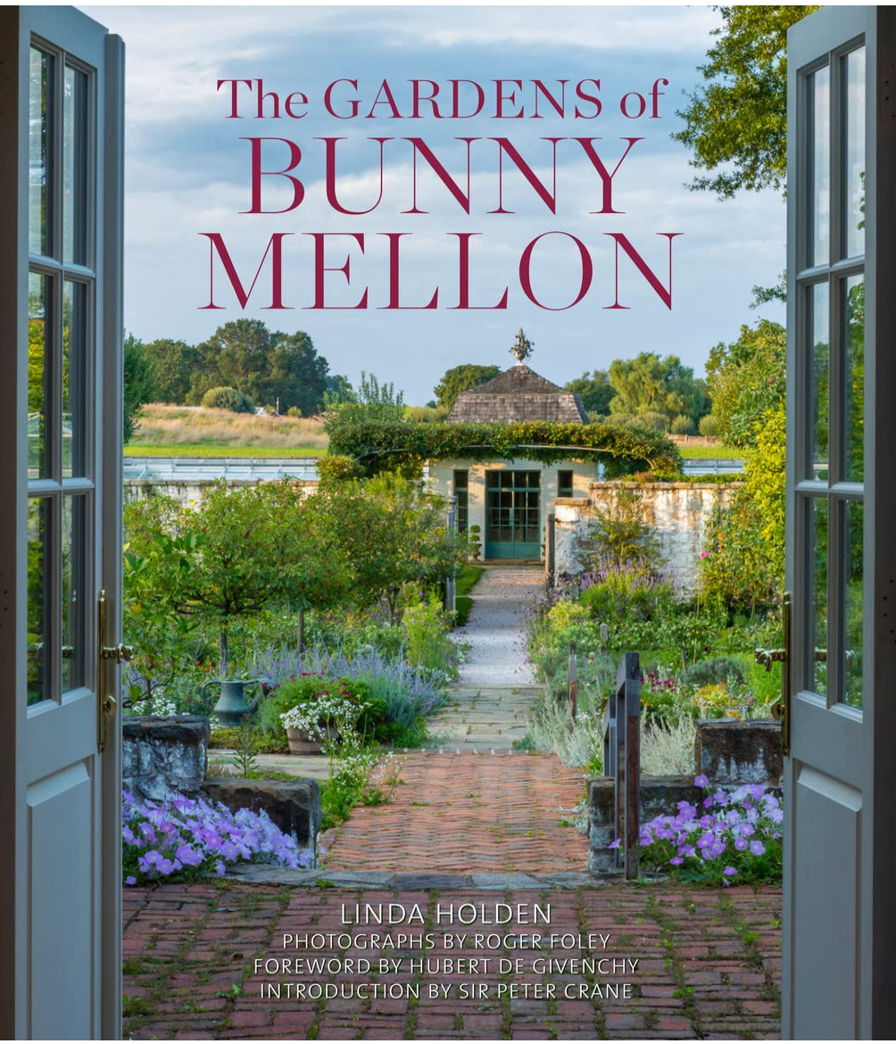 The Gardens of Bunny Mellon